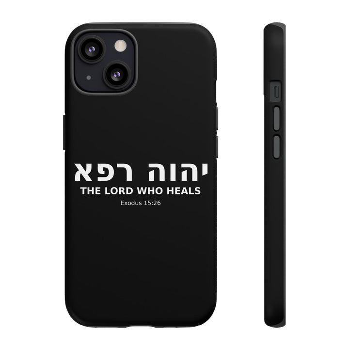 YAHWEH RAPHA (The Lord Who Heals) Christian Phone Case