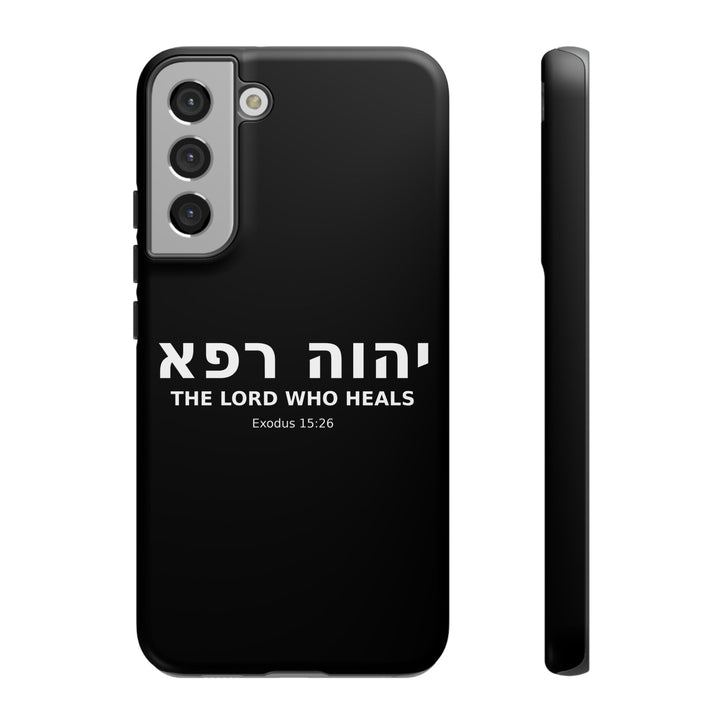 YAHWEH RAPHA (The Lord Who Heals) Christian Phone Case