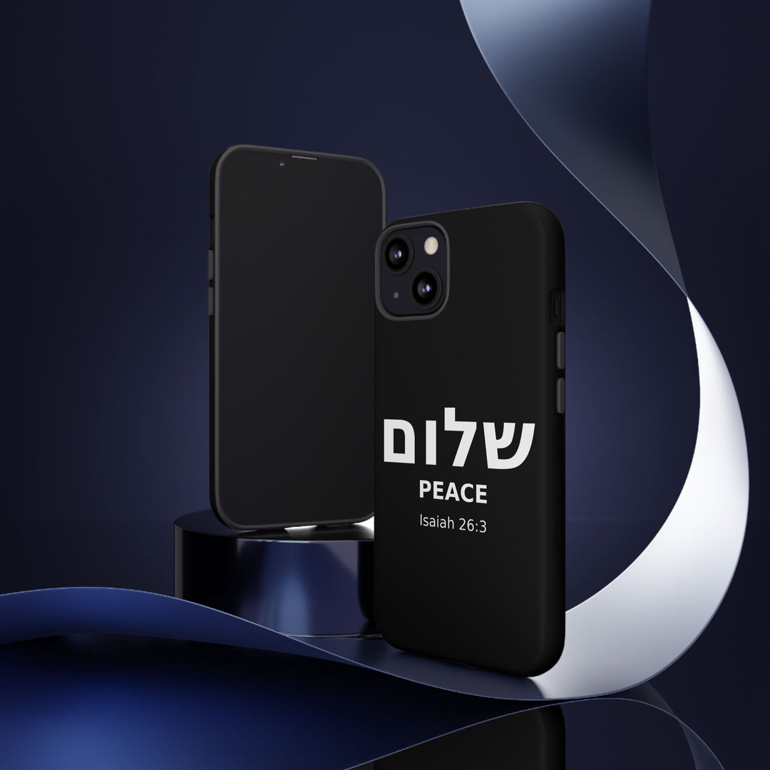 Peace (Shalom) Isaiah 26:3 Tough Phone Case