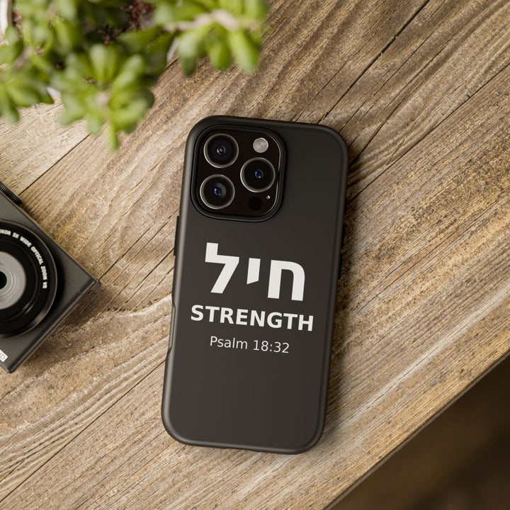 CHAYIL (Strength. Valor.) Christian Phone Case