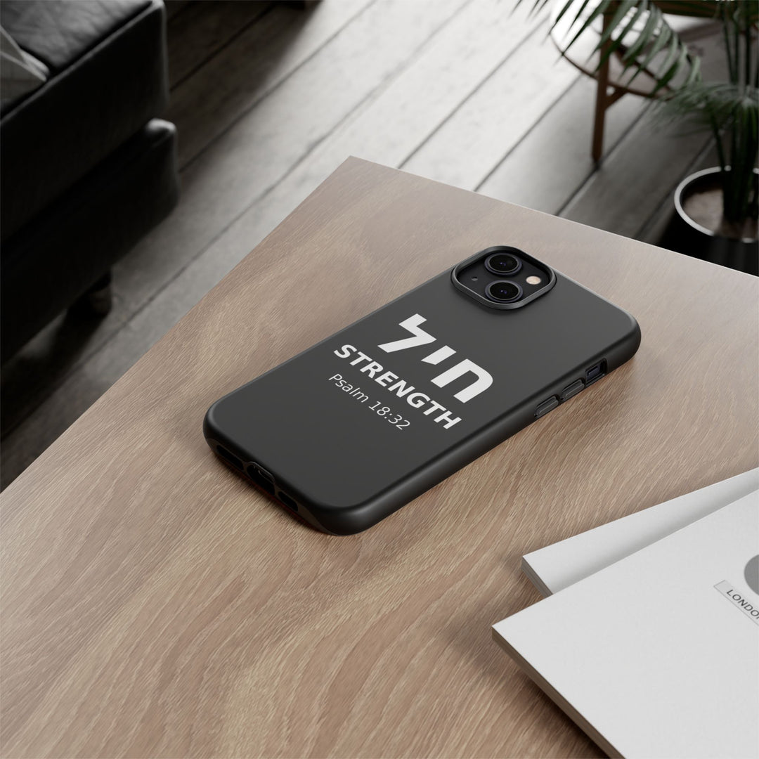 CHAYIL (Strength. Valor.) Christian Phone Case
