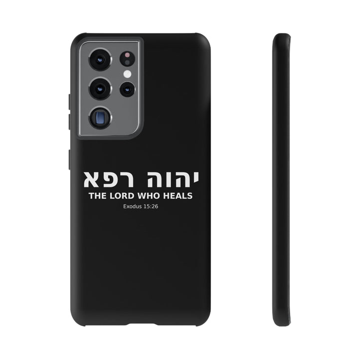 YAHWEH RAPHA (The Lord Who Heals) Christian Phone Case