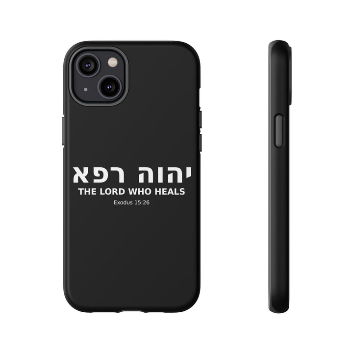 YAHWEH RAPHA (The Lord Who Heals) Christian Phone Case