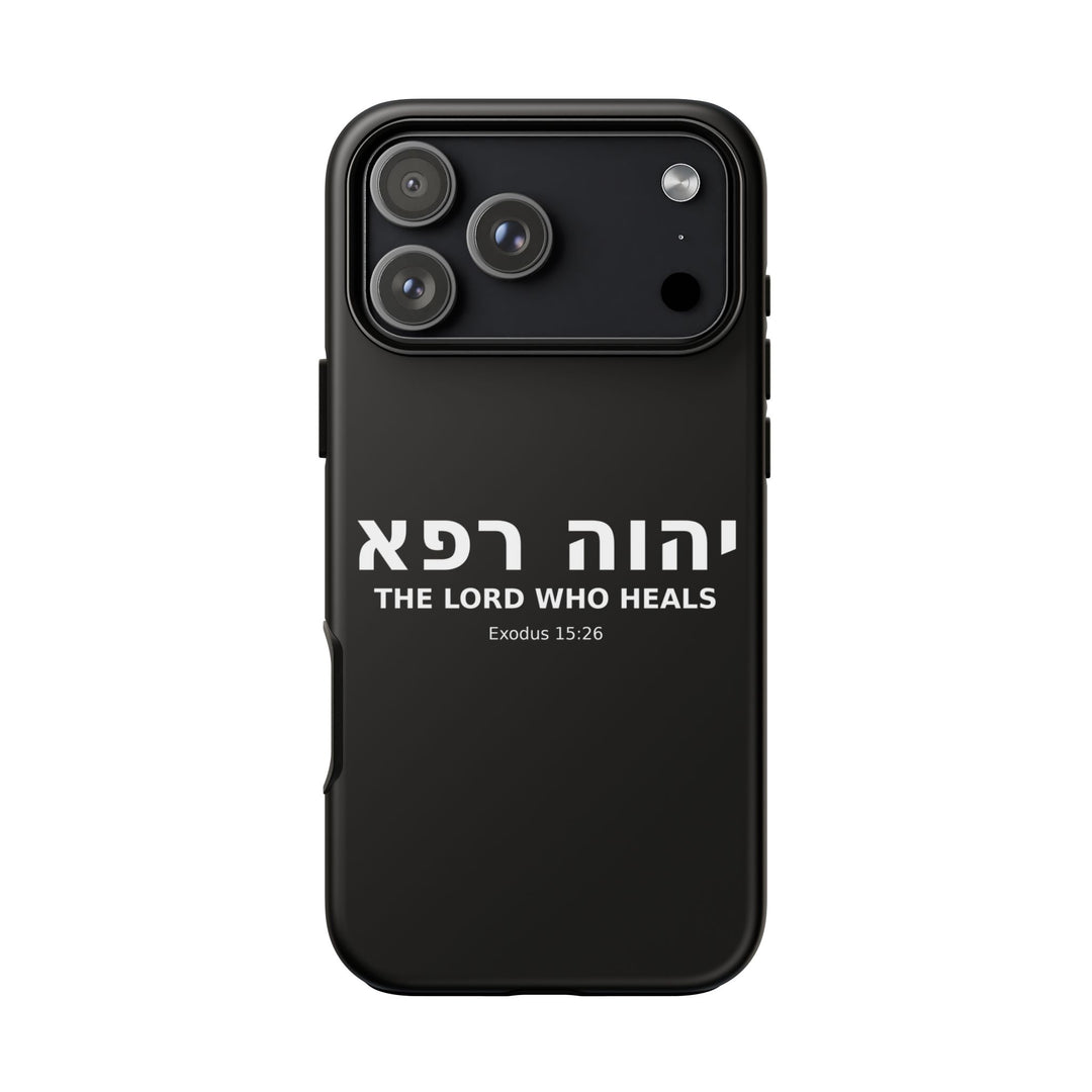 YAHWEH RAPHA (The Lord Who Heals) Christian Phone Case
