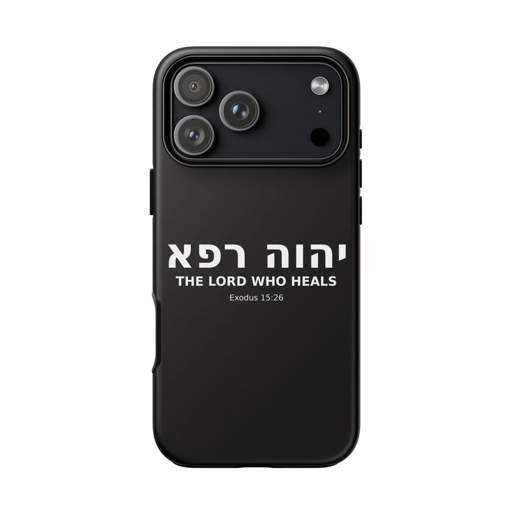 YAHWEH RAPHA (The Lord Who Heals) Christian Phone Case