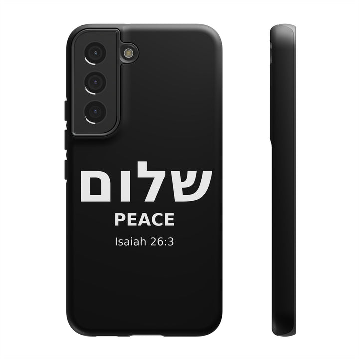 Peace (Shalom) Isaiah 26:3 Tough Phone Case