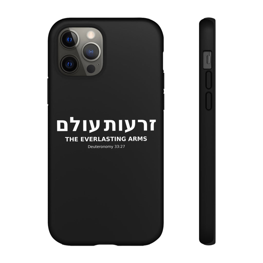 ZERO'OT OLAM (Everlasting Arms) Christian Phone Case
