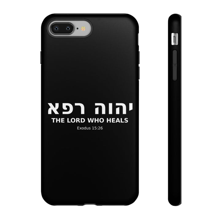 YAHWEH RAPHA (The Lord Who Heals) Christian Phone Case