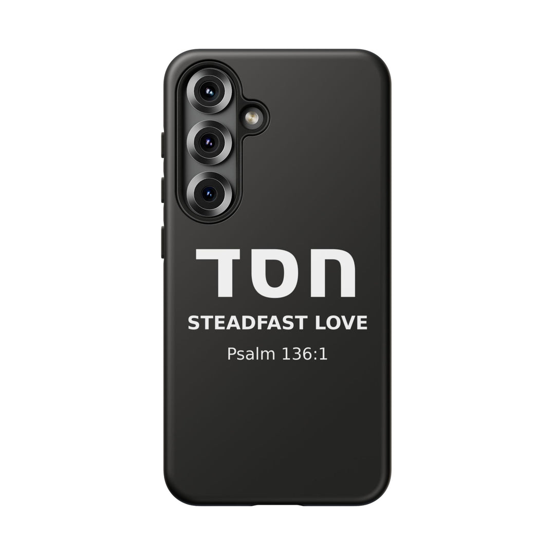 HESED (Steadfast Love) Christian Phone Case