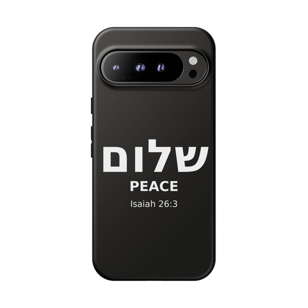 Peace (Shalom) Isaiah 26:3 Tough Phone Case