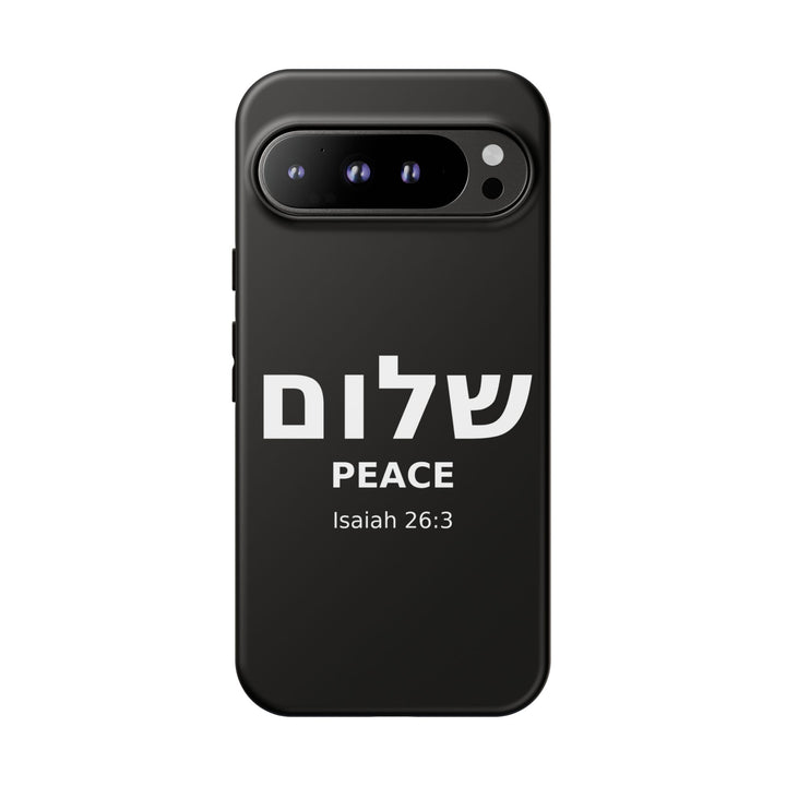 Peace (Shalom) Isaiah 26:3 Tough Phone Case