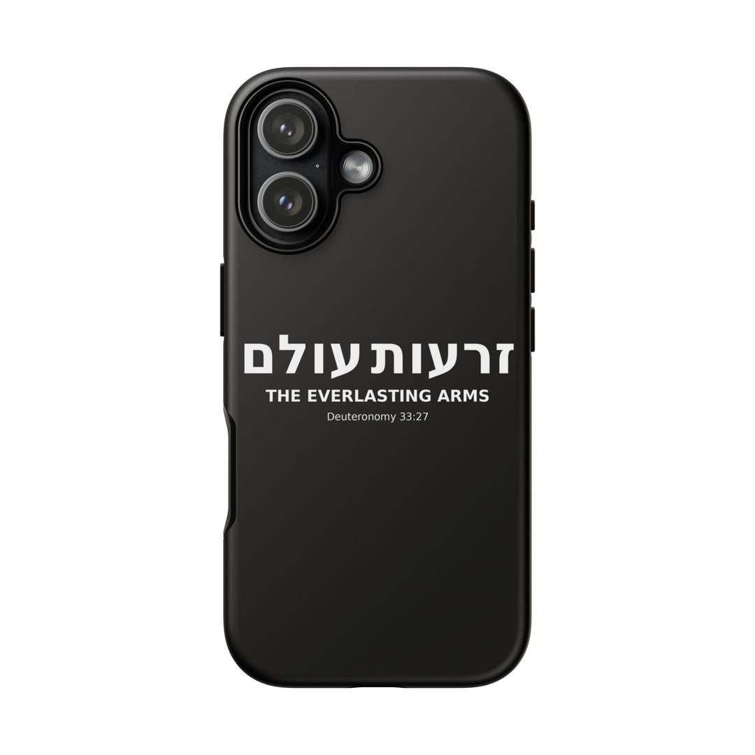 ZERO'OT OLAM (Everlasting Arms) Christian Phone Case