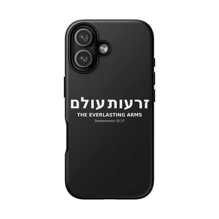 ZERO'OT OLAM (Everlasting Arms) Christian Phone Case