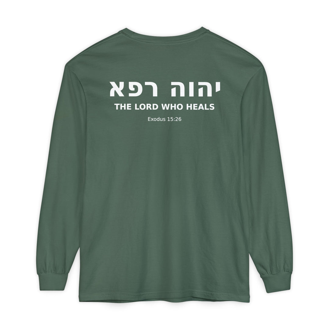 YAHWEH RAPHA (The Lord Who Heals) Long Sleeve Tee