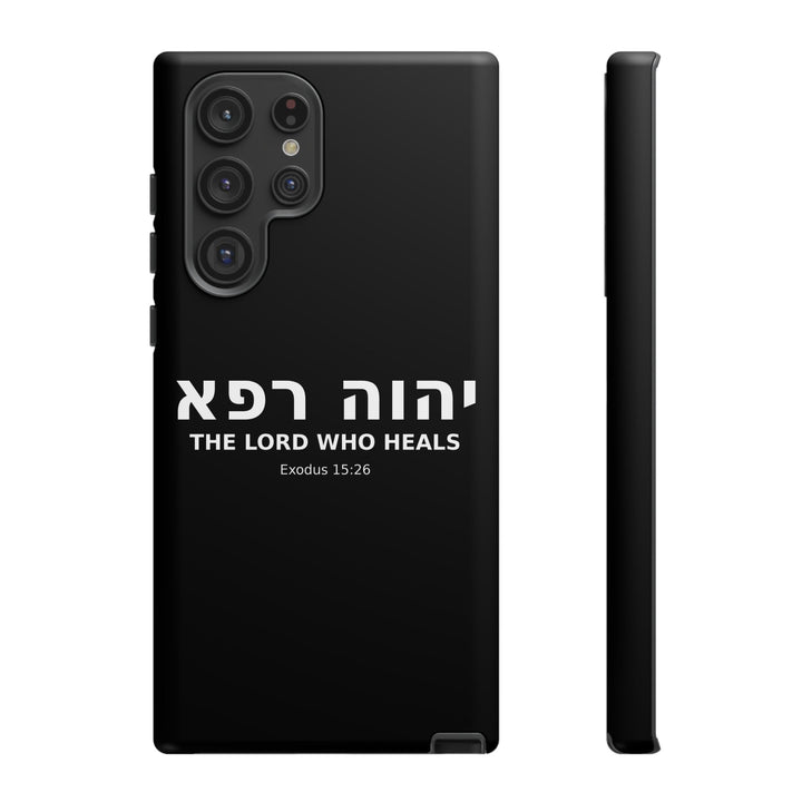 YAHWEH RAPHA (The Lord Who Heals) Christian Phone Case