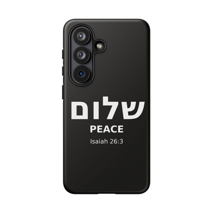 Peace (Shalom) Isaiah 26:3 Tough Phone Case