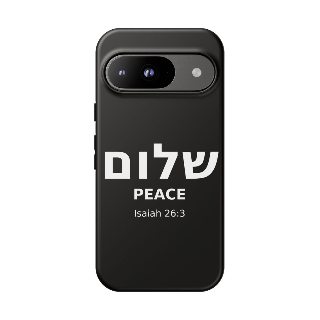 Peace (Shalom) Isaiah 26:3 Tough Phone Case