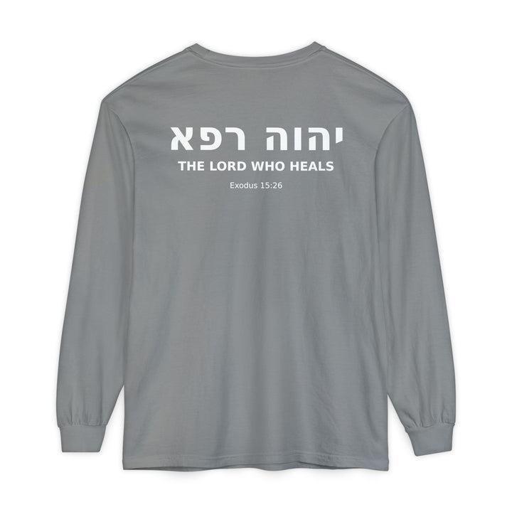 YAHWEH RAPHA (The Lord Who Heals) Long Sleeve Tee