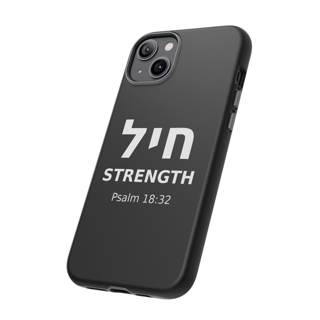 CHAYIL (Strength. Valor.) Christian Phone Case