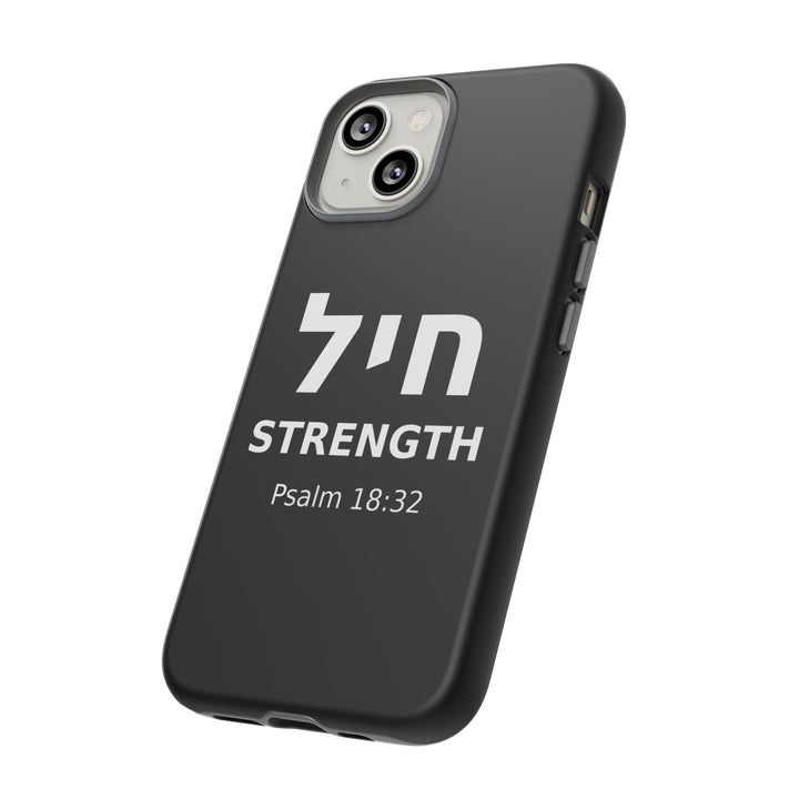 CHAYIL (Strength. Valor.) Christian Phone Case