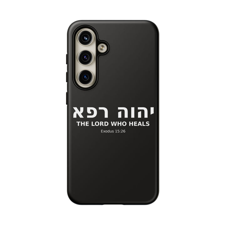 YAHWEH RAPHA (The Lord Who Heals) Christian Phone Case