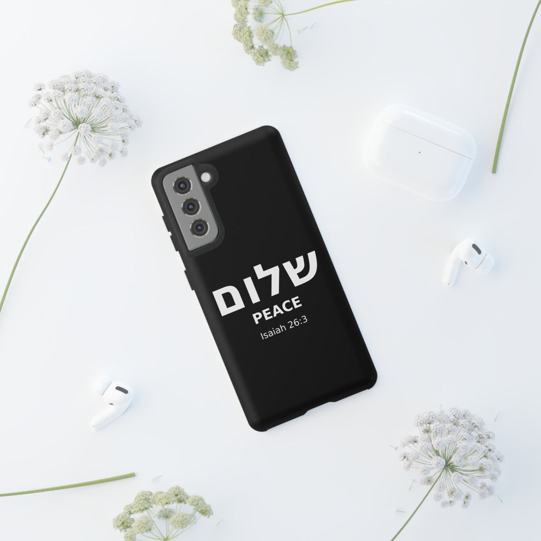 Peace (Shalom) Isaiah 26:3 Tough Phone Case