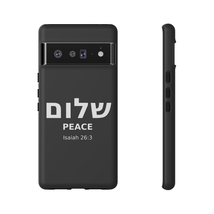 Peace (Shalom) Isaiah 26:3 Tough Phone Case