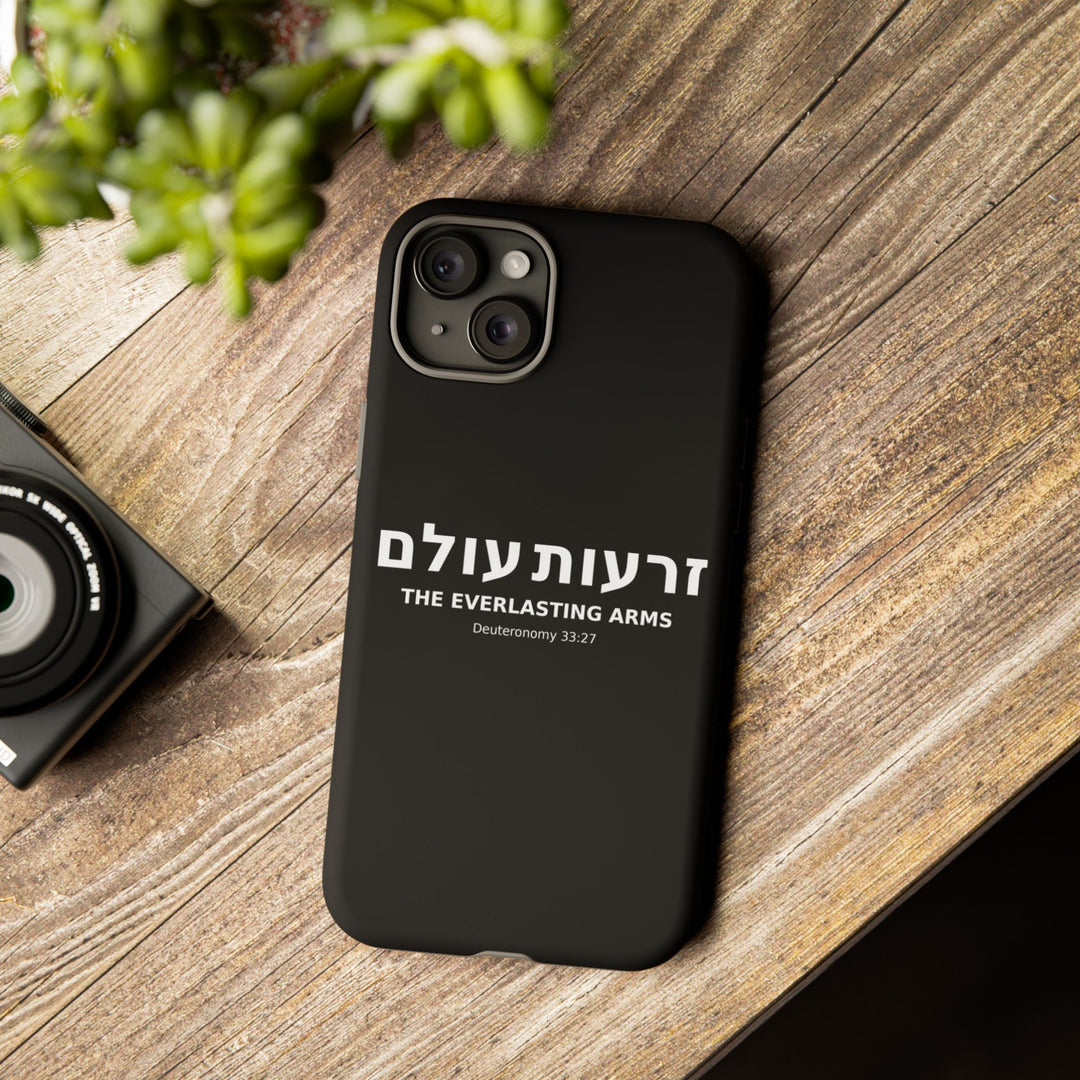 ZERO'OT OLAM (Everlasting Arms) Christian Phone Case