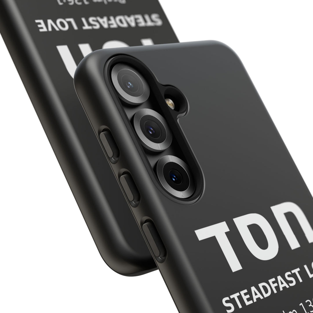 HESED (Steadfast Love) Christian Phone Case