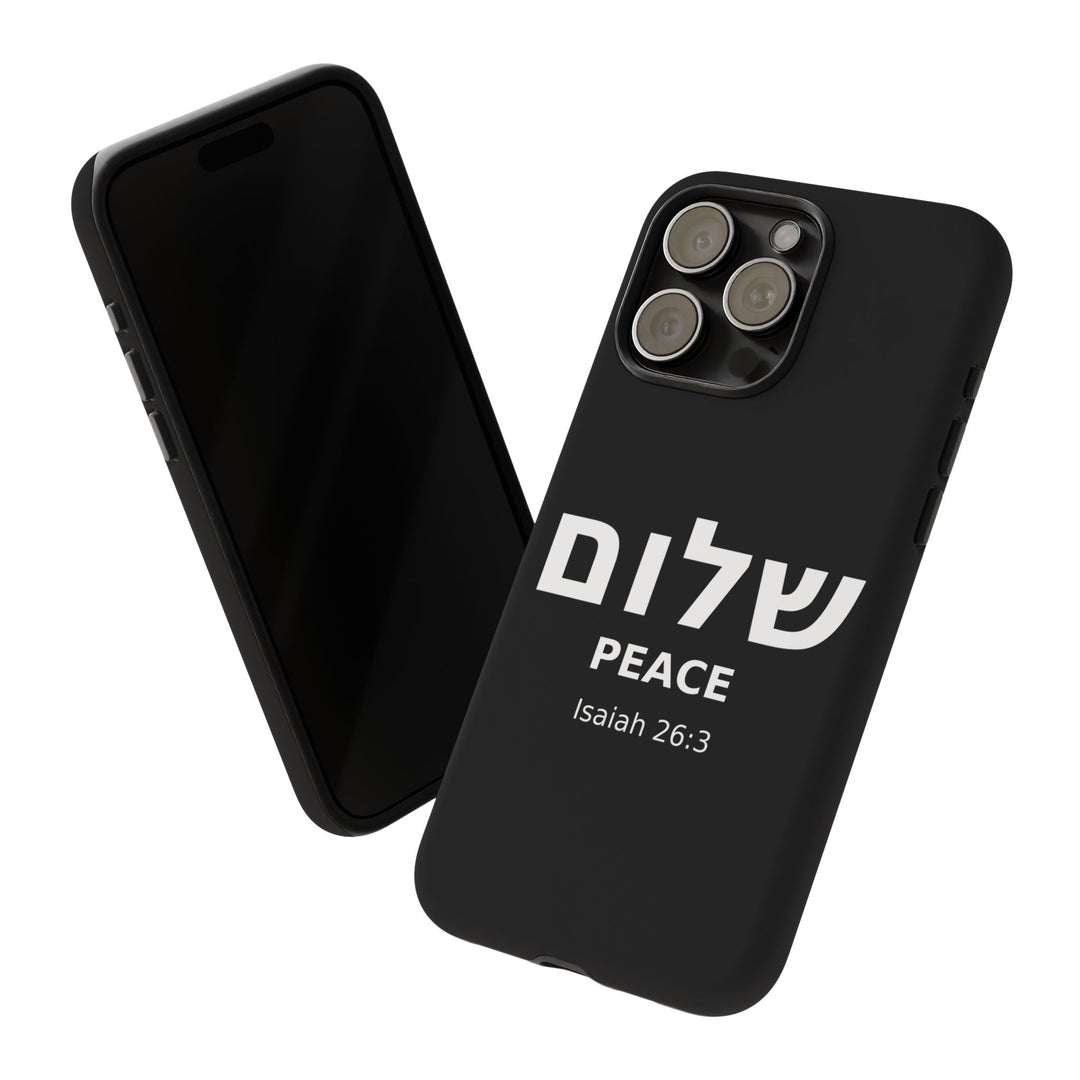 Peace (Shalom) Isaiah 26:3 Tough Phone Case