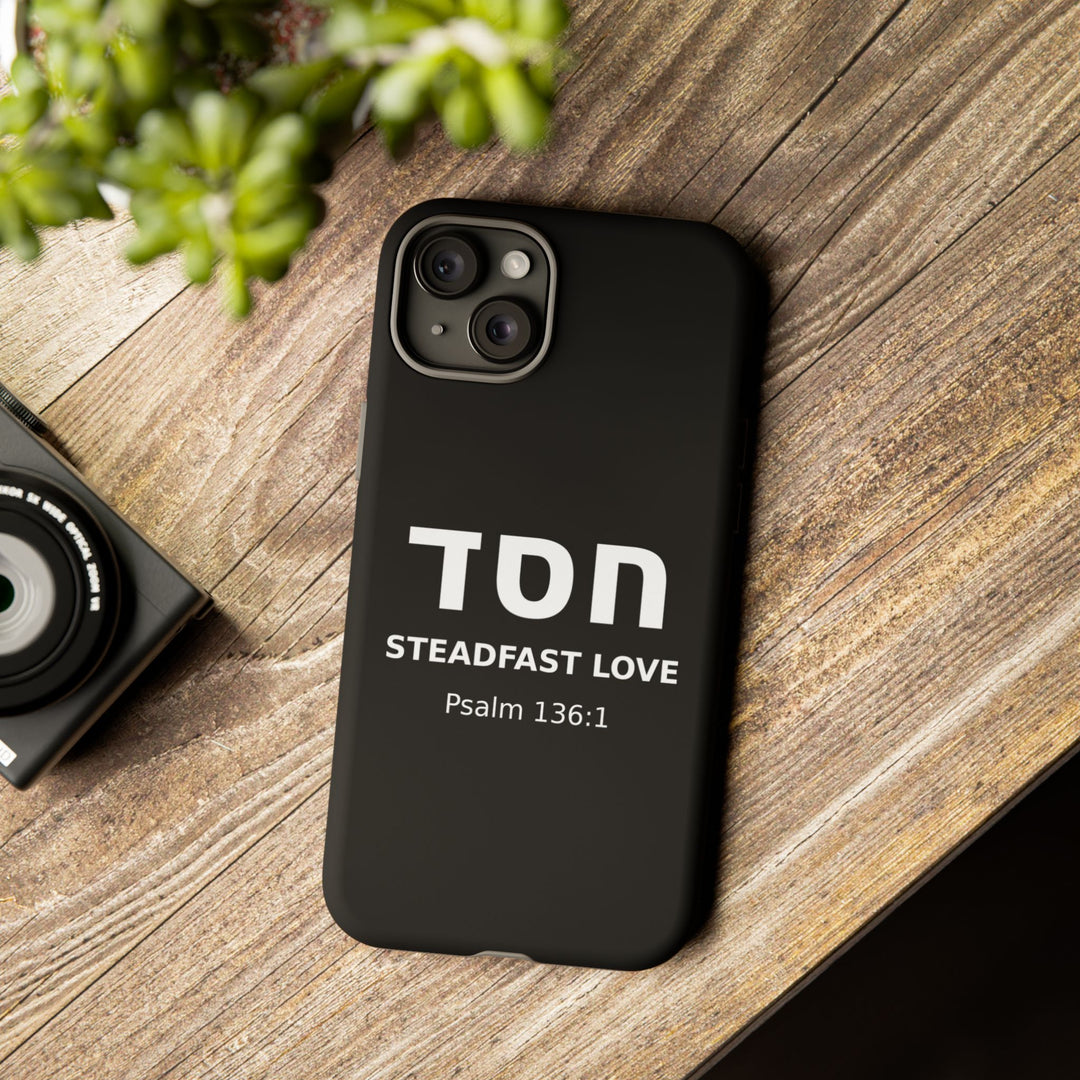 HESED (Steadfast Love) Christian Phone Case