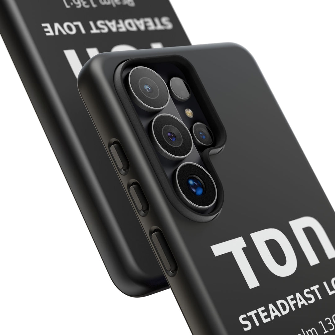 HESED (Steadfast Love) Christian Phone Case