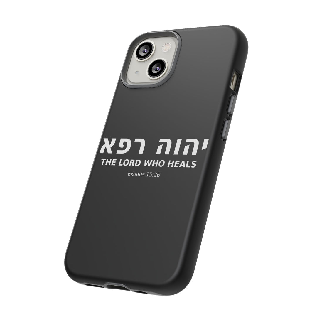 YAHWEH RAPHA (The Lord Who Heals) Christian Phone Case
