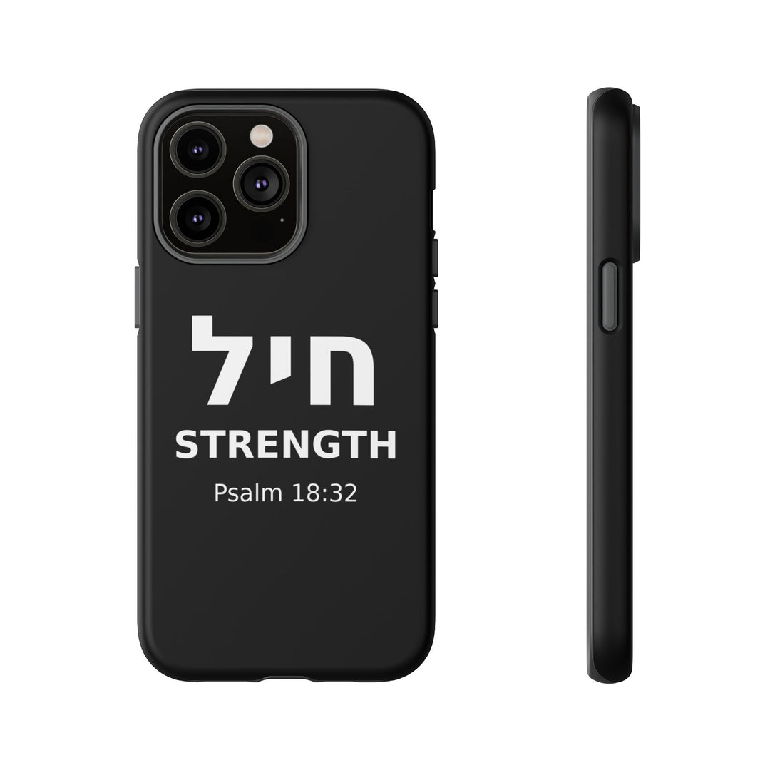 CHAYIL (Strength. Valor.) Christian Phone Case