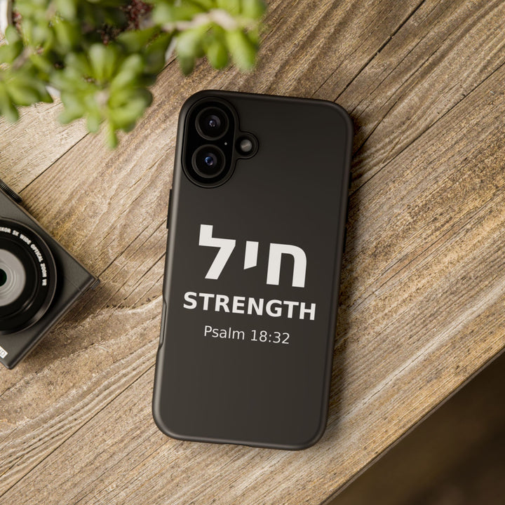CHAYIL (Strength. Valor.) Christian Phone Case