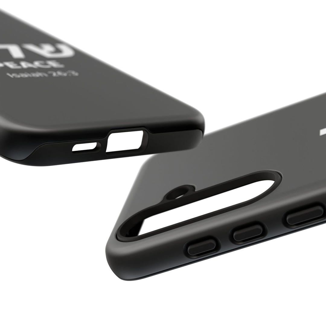 Peace (Shalom) Isaiah 26:3 Tough Phone Case