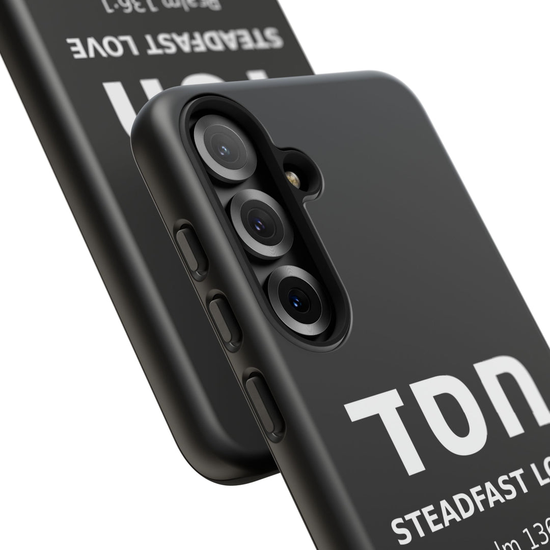 HESED (Steadfast Love) Christian Phone Case