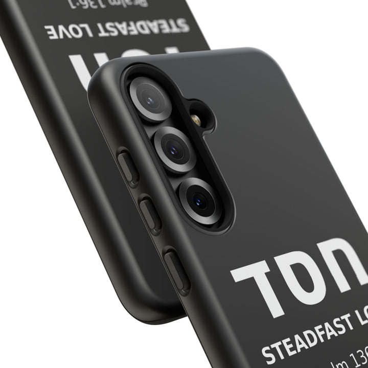 HESED (Steadfast Love) Christian Phone Case