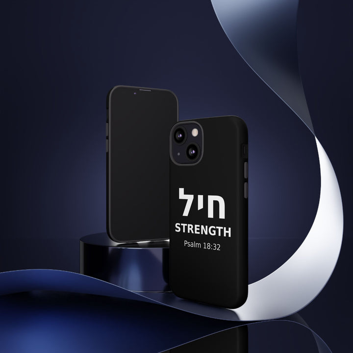 CHAYIL (Strength. Valor.) Christian Phone Case