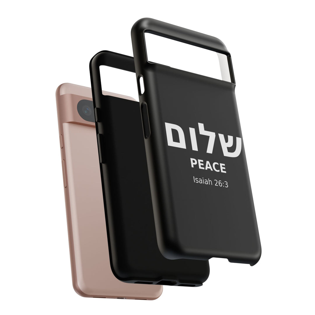 Peace (Shalom) Isaiah 26:3 Tough Phone Case