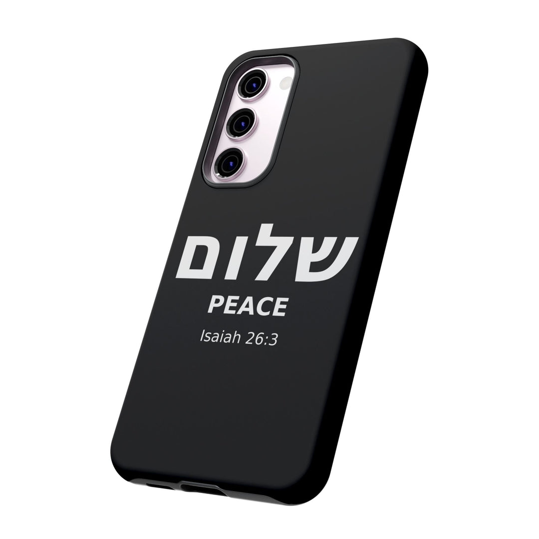 Peace (Shalom) Isaiah 26:3 Tough Phone Case
