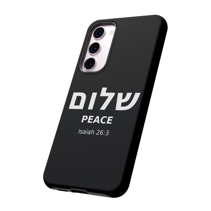 Peace (Shalom) Isaiah 26:3 Tough Phone Case