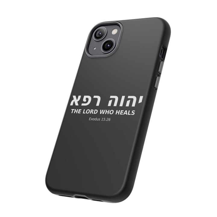 YAHWEH RAPHA (The Lord Who Heals) Christian Phone Case