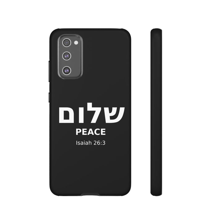 Peace (Shalom) Isaiah 26:3 Tough Phone Case