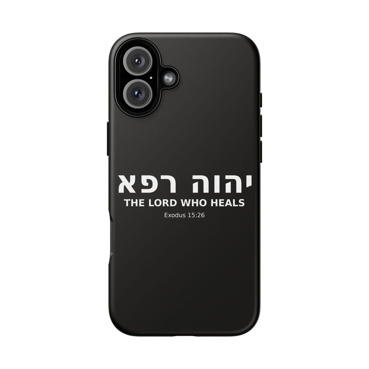 YAHWEH RAPHA (The Lord Who Heals) Christian Phone Case