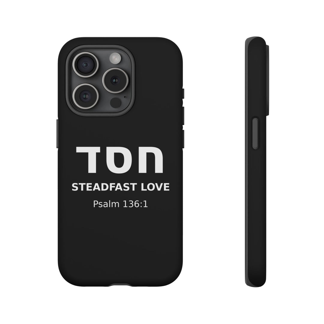 HESED (Steadfast Love) Christian Phone Case