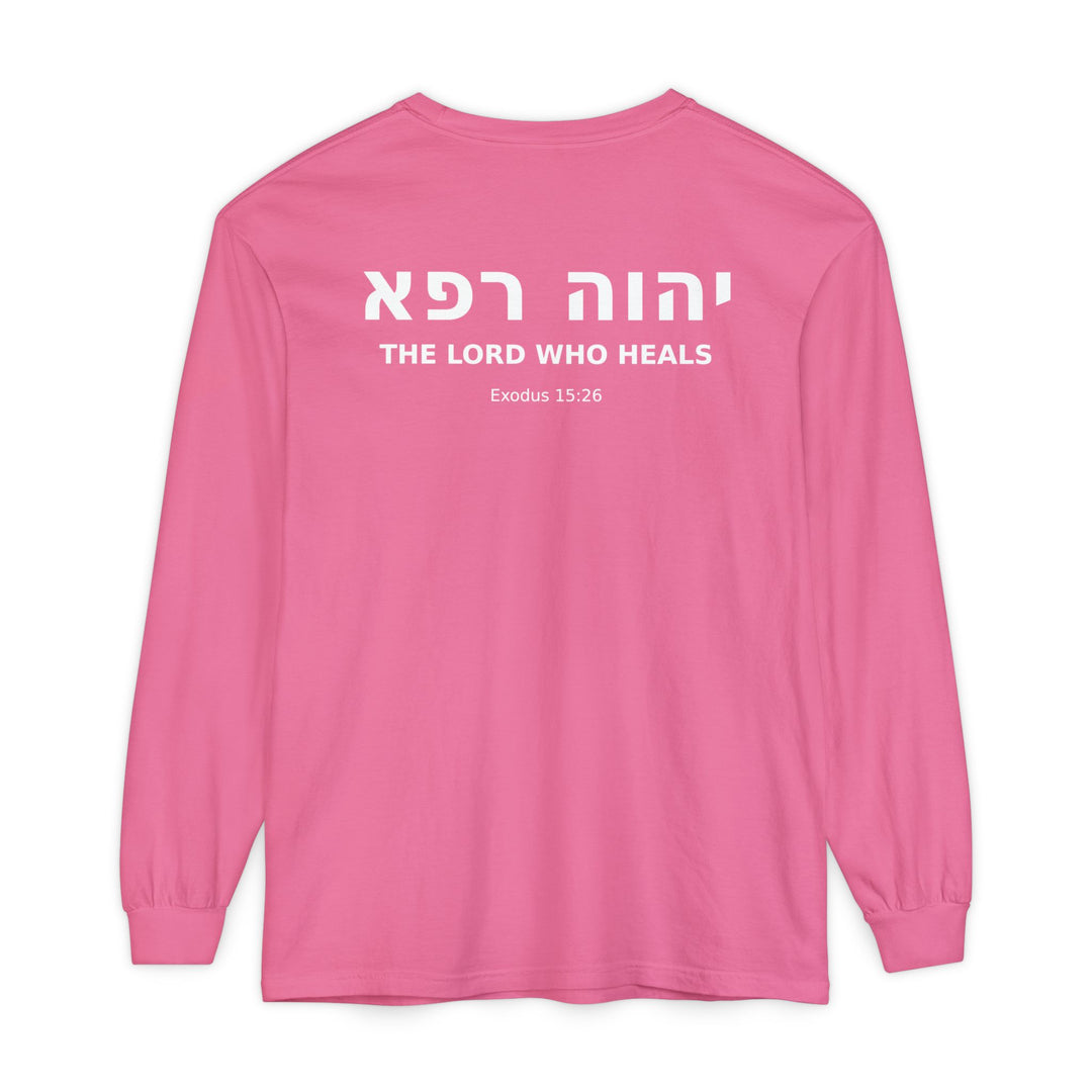 YAHWEH RAPHA (The Lord Who Heals) Long Sleeve Tee