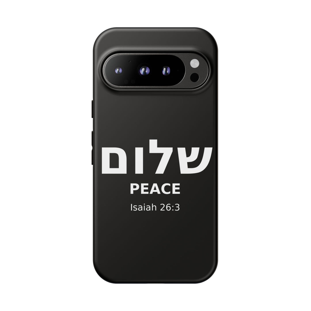 Peace (Shalom) Isaiah 26:3 Tough Phone Case