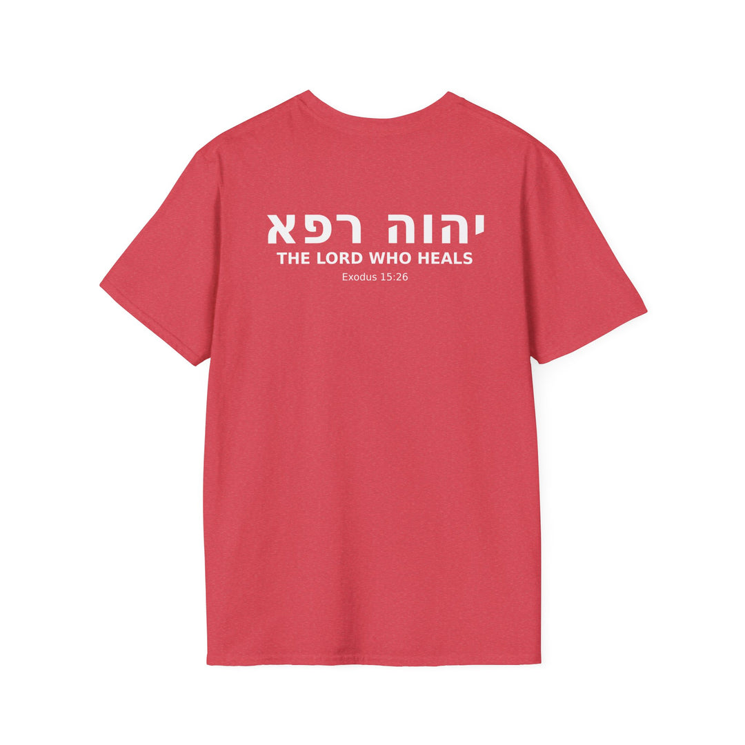 YAHWEH RAPHA (The Lord Who Heals) Unisex Tee