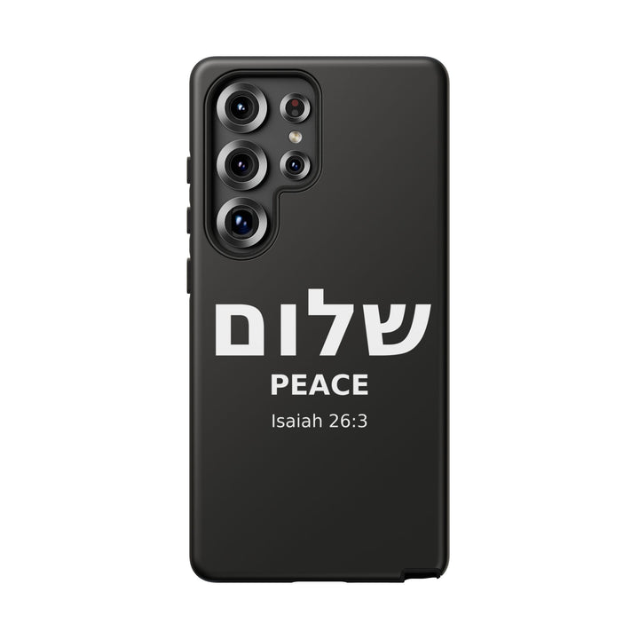 Peace (Shalom) Isaiah 26:3 Tough Phone Case